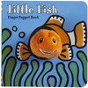 Little Fish: Finger Puppet Book: (Finger Puppet Book for Toddlers