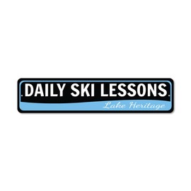 Ski Sign, Custom Lake Sign, Daily Ski Lessons Sign, Lake House Decor, Lake Decor, Ski Decor, Lake House Aluminum Sign - 3 x 13