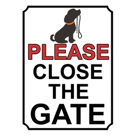SHAWPRINT PLEASE CLOSE THE GATE METAL SIGN DOG THEME 200MM X 150MM (36H1) (10" x 8" (267mm x 200mm))