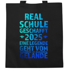 Shirtracer - Cotton Bag - Graduation & Graduation - Realschule 2025 geschafft | Realschulabschluss Gift, 3 Black, Unit size
