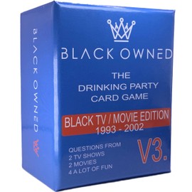 Black Owned - Party Drinking Black People Trivia Card Game - African American 90s & 2000s Movie TV Trivia Games - Urban Party Night - Get These Drink Drunk Cards (TV/Film Trivia V3)