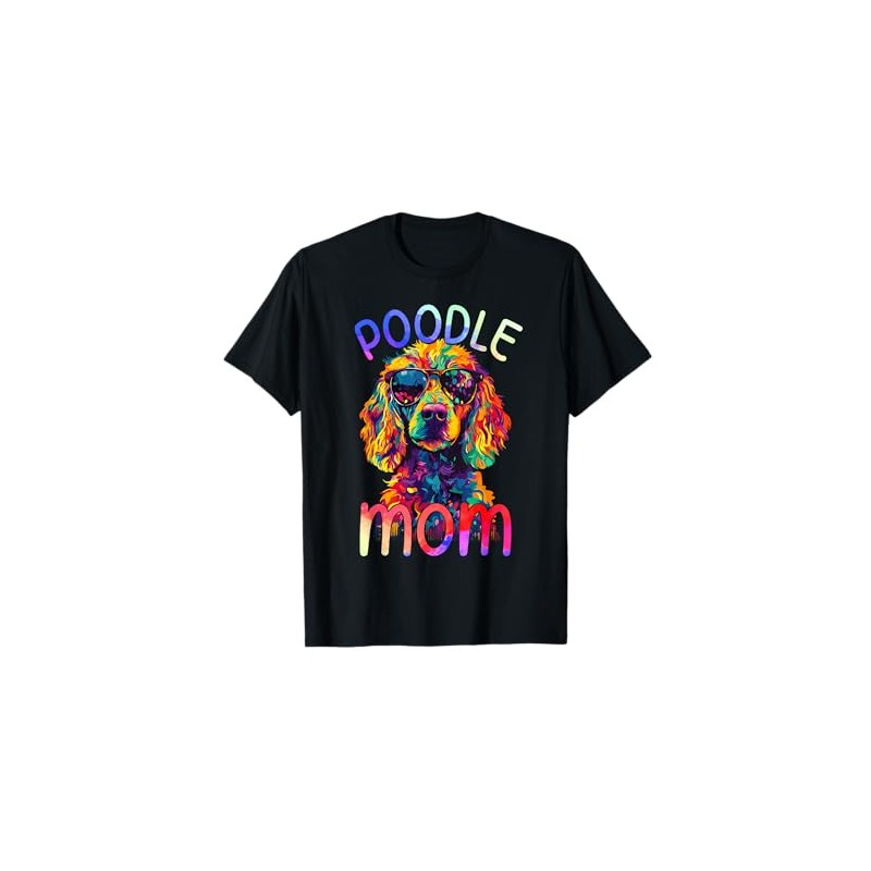 Poodle Mom Colorful Pop Art Womens Poodle T-Shirt
