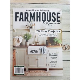 Better Homes & Gardens Farmhouse do it Yourself June 2023 Magazine Easy Projects