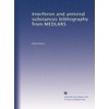 Interferon and antiviral substances bibliography from MEDLARS