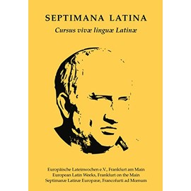 Septimana Latina: Cursus vivae linguae Latinae
