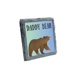 Daddy Bear Slate Coaster – Cute and Rustic Bear-Themed Drink Coaster (slco-kf25-daddybearkvd)