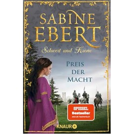 Schwert und Krone - Preis der Macht: Roman (Das Barbarossa-Epos, Band 5)