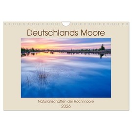 Germany's Moore (Wall Calendar 2026 DIN A4 Landscape), CALVENDO Monthly Calendar: Impressions from Germany's High Moors (CALVENDO Natur)