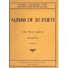 Album of 30 Duets for Two Flutes. Volume II [Sheet