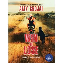 Win Or Lose (The September Day Series)