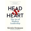 Head & Heart: The Art of Modern Leadership