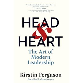 Head & Heart: The Art of Modern Leadership