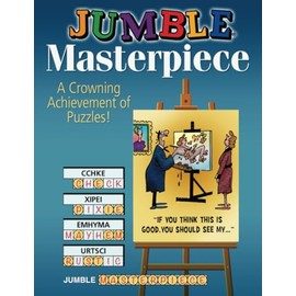 Jumble® Masterpiece: A Crowning Achievement of Puzzles! (Jumbles®)