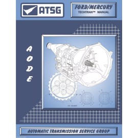 ATSG AODE ATSG Rebuild Manual 4R70W 4R75E 4R75W Transmission Overhaul Service Book