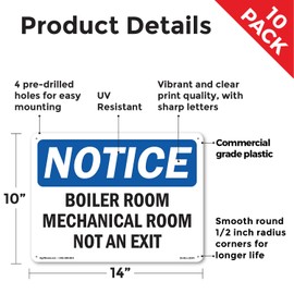 Boiler Room Mechanical Room Not An Exit OSHA Notice Rigid Plastic Sign 14 Inch x 10 Inch - 10 Pack