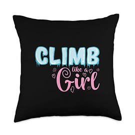 Climb like a Girl Extreme Sports Ice Climbing Throw Pillow