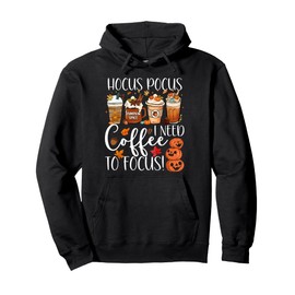Cute Hocus Pocus I Need Coffee To Focus Fall Pumpkin Teacher Pullover Hoodie