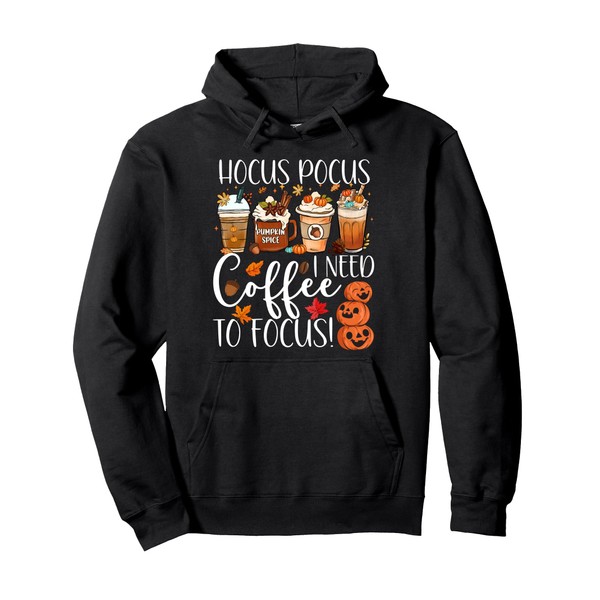 Cute Hocus Pocus I Need Coffee To Focus Fall Pumpkin
