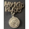 My Kid Plays Soccer New Brooch Pin Handcrafted Silver Tone