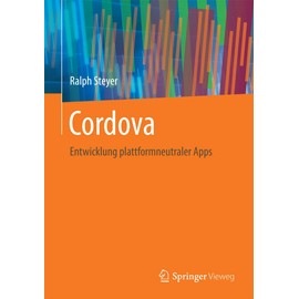 Cordova: Entwicklung plattformneutraler Apps