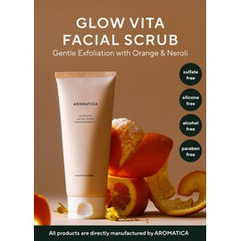 AROMATICA Glow Vita Facial Scrub Orange & Neroli 150ml – Deep Cleansing Facial Clay Mask For Double Cleanser - Gently Scrub and Cleans Skin Residue for a Fresh Glow