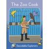 The Zoo Cook: Skills Set 7 (Red Rocket ™ Readers