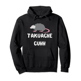 Takuache cuh Pullover Hoodie