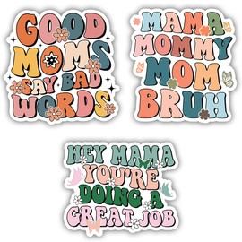 SODAVA [3Pcs, 3"x3"] Mama Mommy Mom Bruh Sticker, Good Moms Say Bad Words Stickers, Hey Mama You’re Doing A Great Job, Funny Mom, Nana Gigi Nonna Mimi Waterproof Vinyl Decal