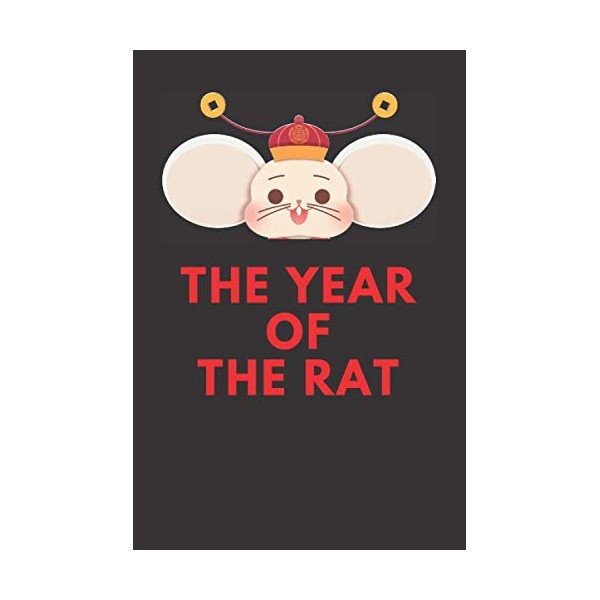 THE YEAR OF THE RAT Small Writing NoteBook: Year of