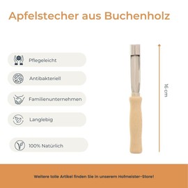 HOFMEISTER® Apfelstecher, 16 cm, ideal für Äpfel, Birnen & Kernobstgewächse, Metallteil aus rostfreiem Edelstahl, praktischer Apfel-Entkerner mit Griff aus Buchen-Holz, Made in Germany