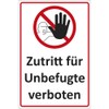 Sign "Zutritt für Unbefugte verboten" Aluminium / Dibond 200 x