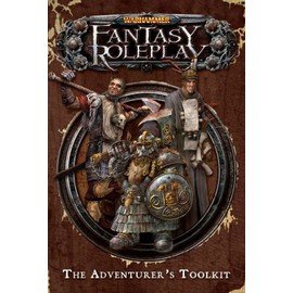 Warhammer Fantasy Roleplay: The Adventurer's Toolkit