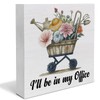 Spring Decor, Rustic I'll Be in My Office Wood Sign