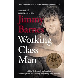 Working Class Man: The award winning sequel to the number 1 bestseller WORKING CLASS BOY