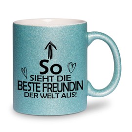 glitzertassen.de® | So sieht die beste Freundin der Welt aus | Tasse mit Glitzer | Geschenkidee | Türkis