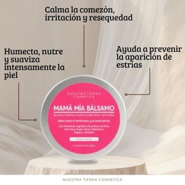 Nuestra Tierra Cosmética Mamá Mía Bálsamo Corporal, Calmante, Humectante, Anti-Estrías, con Ácido Hialurónico, Vegano