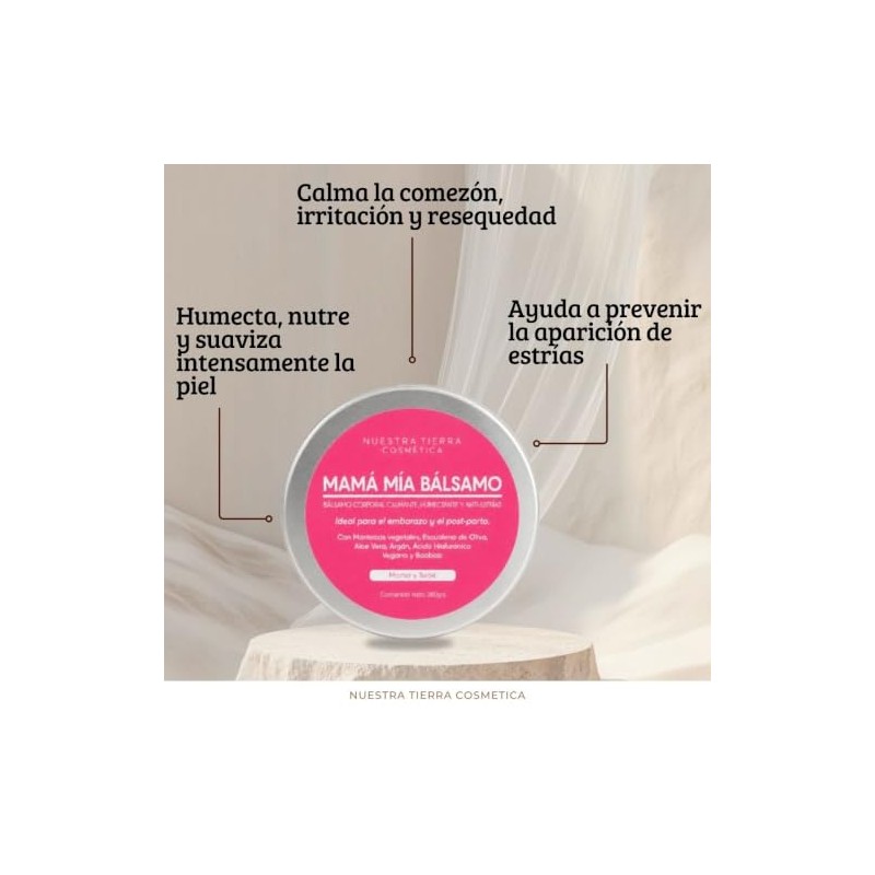 Nuestra Tierra Cosmética Mamá Mía Bálsamo Corporal, Calmante, Humectante, Anti-Estrías,
