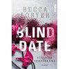Blind Date - Tödliche Verführung: Roman