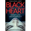 Black Heart: A totally gripping serial killer thriller