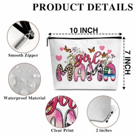Girl Mama Gifts for Mom, Cosmetic Makeup Bag with Zipper for Women, Mother's Day Birthday Gifts for Mama, Best Mom Ever Gifts from Daughter Son - D09