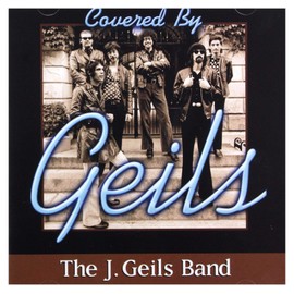 Covered By Geils