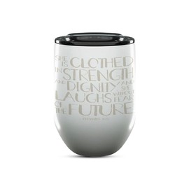 She is clothed in strength Bible Quotes Stainless Steel Tumbler, 12oz Wine Tumbler & Lid, Christian Gifts for Women, Faith Based Gifts, BFF Gift for Mom, Spill Proof Wine Cup, Tumblers for Women