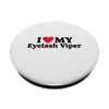 I love my Eyelash Viper PopSockets Swappable PopGrip