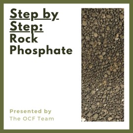 Old Cobblers Farm Rock Phosphate | Organic 0-3-0 Fertilizer for Soil Health - 10 lbs