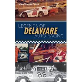 Legends of Delaware Auto Racing