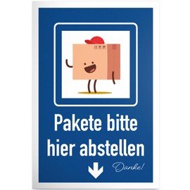 DankeDir! Pakete bitte hier abstellen – Sign 30 x 20 cm – Note Parcel Messengers Postman Delivery Driver – Sign Parcel Shipments Dispatch – Parking Permit Shipments Deliveries