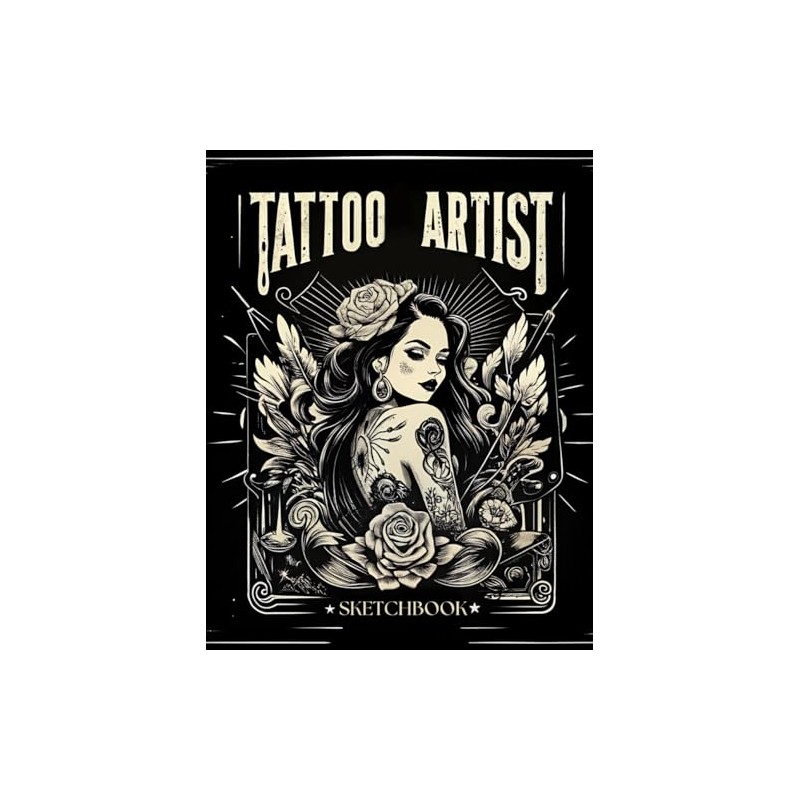 Tattoo Artist Sketchbook: Practice Sketchbook for Freehand Work with Plain