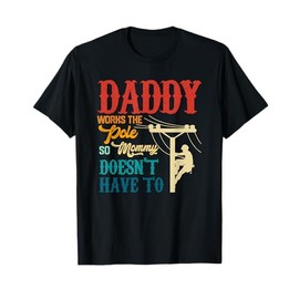 Dads Funny Electrical Lineman Gear Husband & Lineman Wife T-Shirt