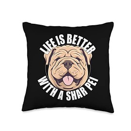 Shar Pei Lover Life is Better With a Chinese Shar Pei Dog Throw Pillow
