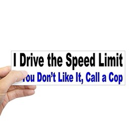 CafePress I Drive The Speed Limit 10"x3" Rectangle Vinyl Bumper Sticker Car Decal